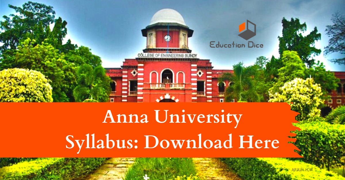 Anna University Syllabus 2023: Free Download PDF
