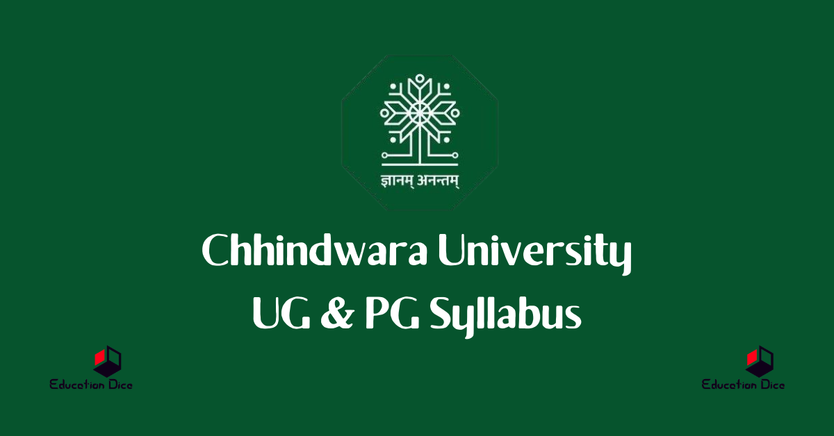 Chhindwara University Syllabus 2022-23: Free Download PDF